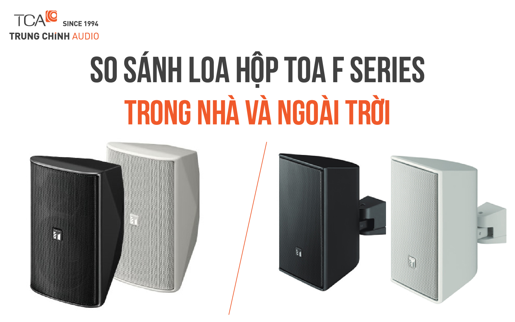 Loa hộp trong nhà và ngoài trời
