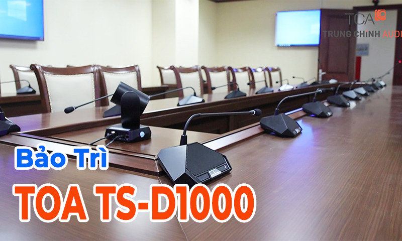 TCA bảo dưỡng hệ thống âm thanh TOA TS-D1000