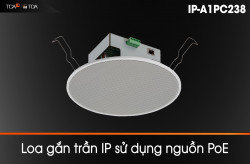 Loa âm trần TOA IP-A1PC238